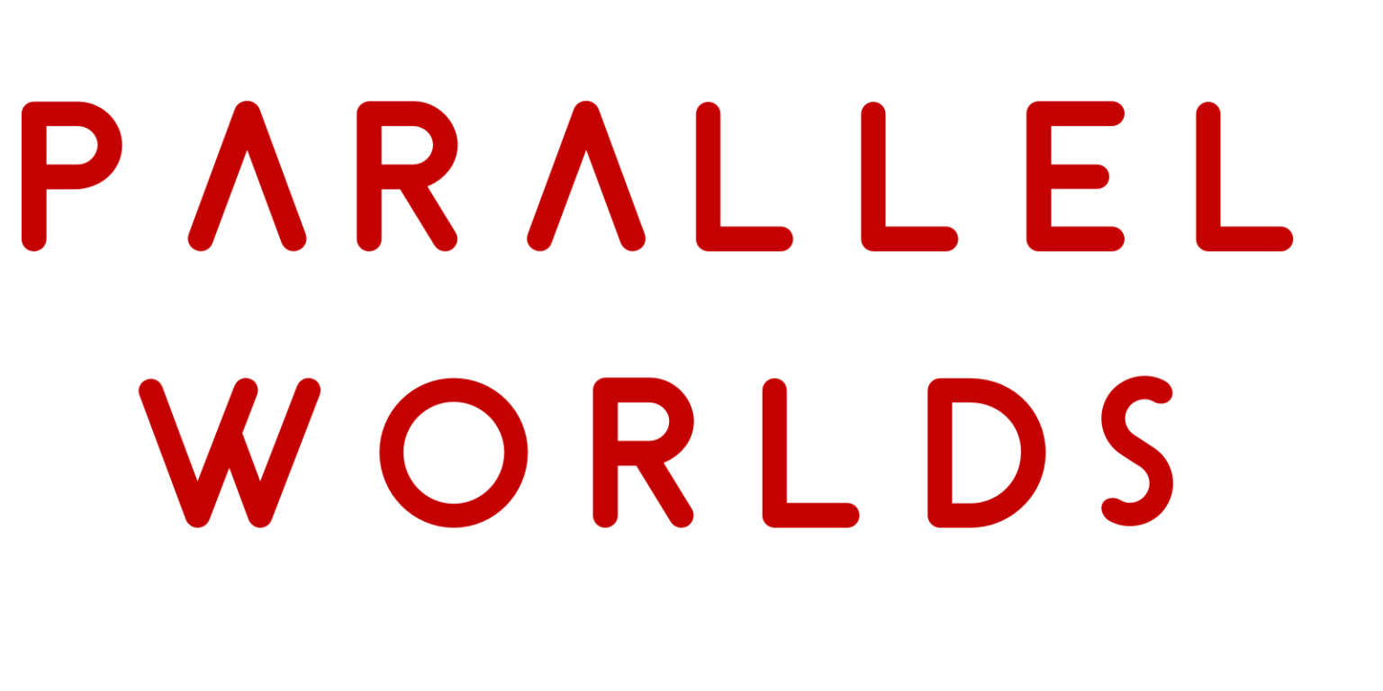 PARELLEL WORLDS